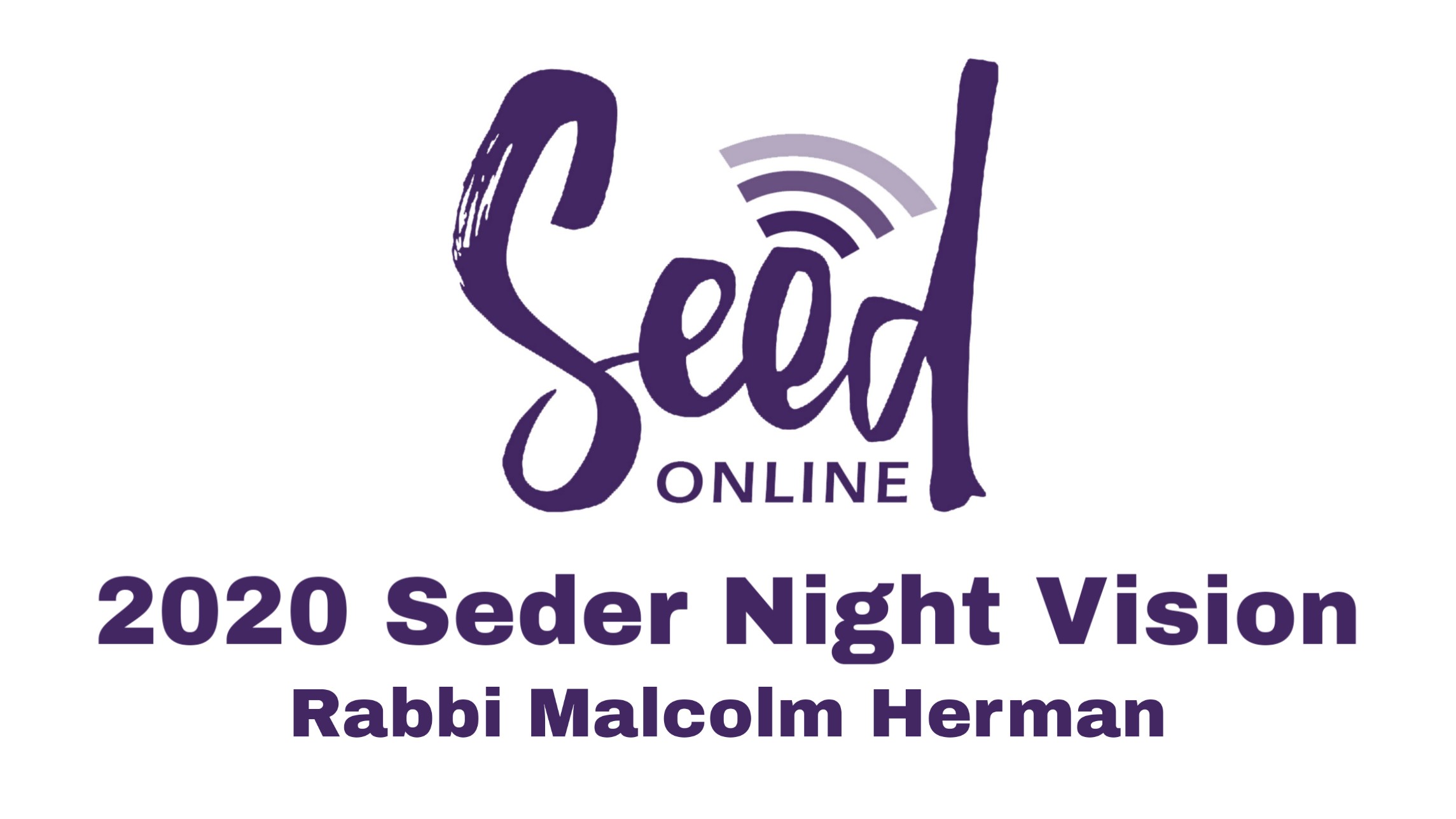 You are currently viewing 2020 Seder Night Vision – Rabbi Herman