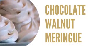 Read more about the article Pesach Chocolate Walnut Meringues
